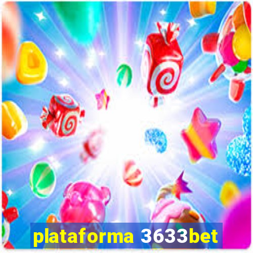 plataforma 3633bet